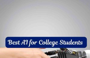 20 Best AI for College Students – free and paid Top 20 Best AI for College Students - free and paid