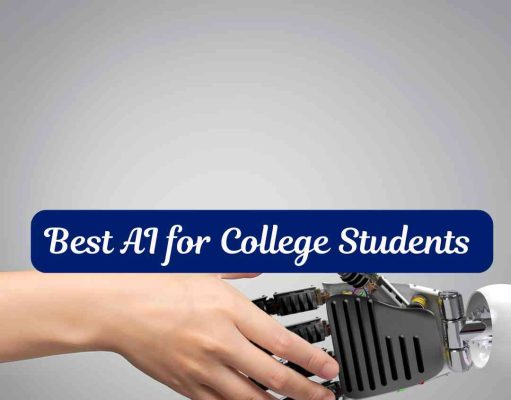 20 Best AI for College Students – free and paid Top 20 Best AI for College Students - free and paid